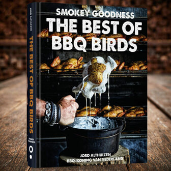 Smokey Goodness - The Best of BBQ Birds Boek Jord Althuizen
